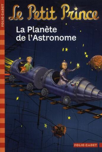 Couverture du livre « Le petit prince t.6 ; la planète de l'astronome » de Fabrice Colin aux éditions Gallimard-jeunesse