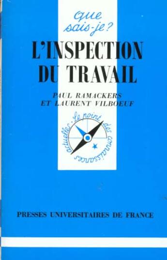 Couverture du livre « L'inspection du travail qsj 3195 » de Ramackers/Vilboeuf P aux éditions Que Sais-je ?