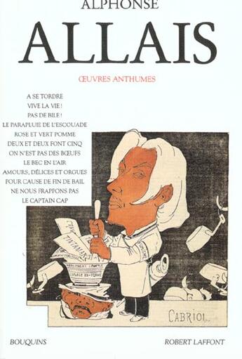 Couverture du livre « Alphonse Allais - Oeuvres tome 1 anthumes » de Alphonse Allais aux éditions Bouquins
