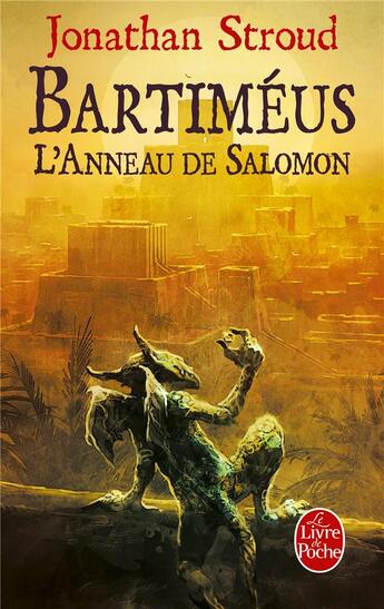 Couverture du livre « Bartiméus ; l'anneau de Salomon » de Jonathan Stroud aux éditions Le Livre De Poche