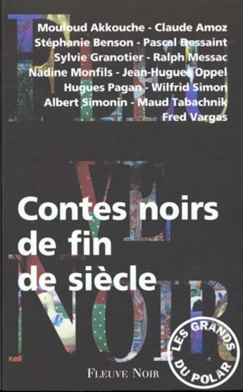Couverture du livre « Contes noirs de fin de siecle » de Fred Vargas et Simonin et Maud Tabachnick aux éditions Fleuve Editions