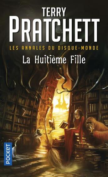 Couverture du livre « Les Annales du Disque-Monde Tome 3 : La Huitième Fille » de Terry Pratchett aux éditions Pocket