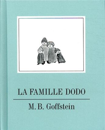 Couverture du livre « La famille Dodo » de Goffstein M B aux éditions Didier Jeunesse