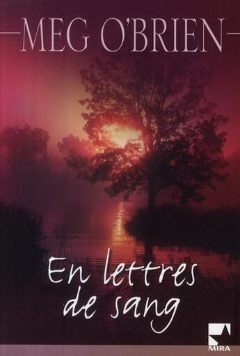 Couverture du livre « En lettre de sang » de Meg O'Brien aux éditions Harlequin