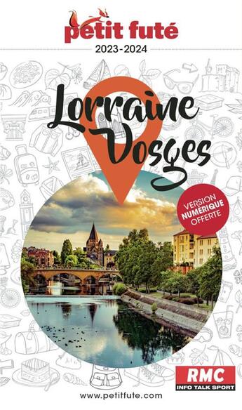 Couverture du livre « Guide lorraine - vosges 2024 petit fute » de Collectif Petit Fute aux éditions Le Petit Fute