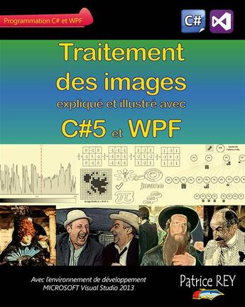 Couverture du livre « Traitement des images avec C5 et WPF » de Patrice Rey aux éditions Books On Demand