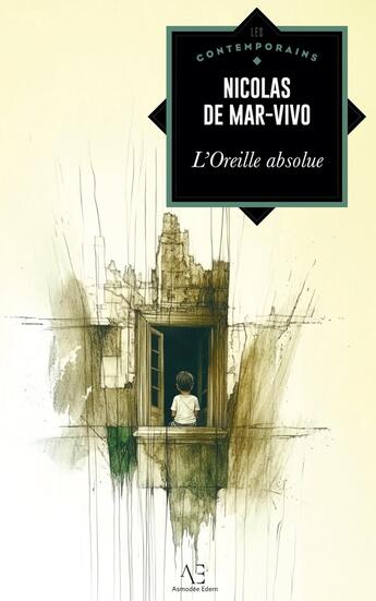 Couverture du livre « L'Oreille absolue » de Nicolas De Mar Vivo aux éditions Edern Editions