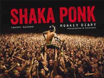 Couverture du livre « Shaka Ponk ; monkey diary » de  aux éditions Marabout