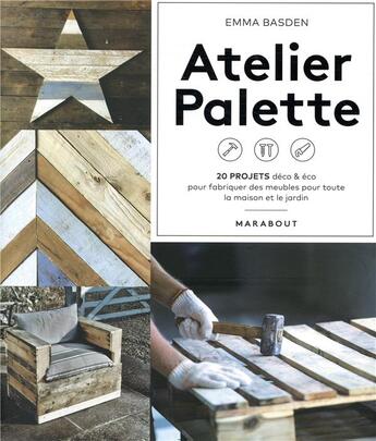 Couverture du livre « DIY palettes » de Basden Emma aux éditions Marabout