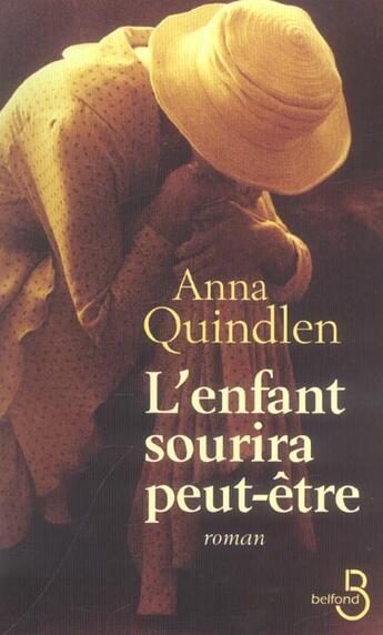 Couverture du livre « L'enfant sourira peut-etre » de Anna Quindlen aux éditions Belfond