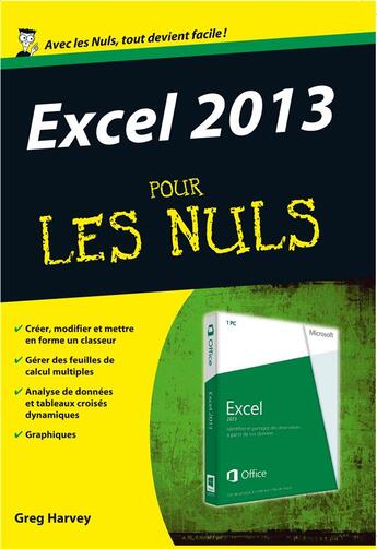 Couverture du livre « Excel 2013 pour les nuls » de Greg Harvey aux éditions First Interactive