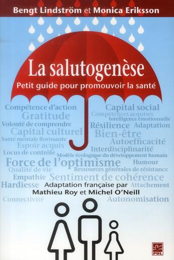 Couverture du livre « La salutogenese. petit guide pour promouvoir la sante » de Lindstrom Bengt aux éditions Presses De L'universite De Laval