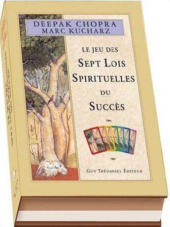 Couverture du livre « Coffret le jeu des 7 lois spirituelles du succès » de Deepak Chopra et Marc Kucharz aux éditions Guy Trédaniel