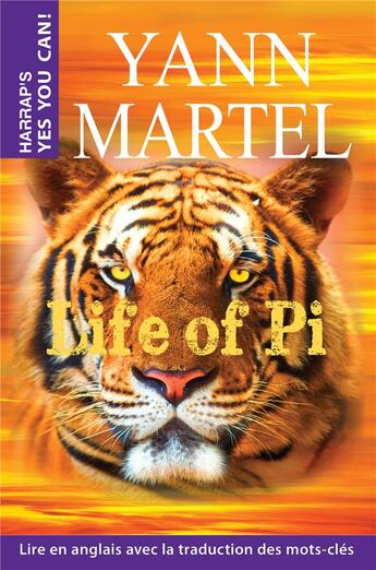 Couverture du livre « Life of Pi » de Yann Martel aux éditions Larousse