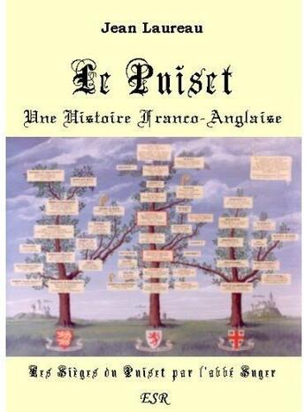 Couverture du livre « Le puiset une histoire franco-anglaise » de Jean Laureau aux éditions Saint-remi