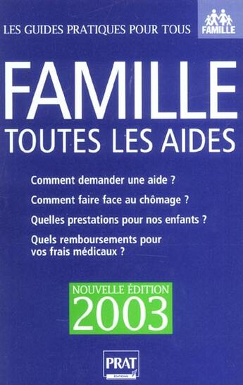 Couverture du livre « Famille toutes les aides 2003 » de Catherine Doleux aux éditions Prat