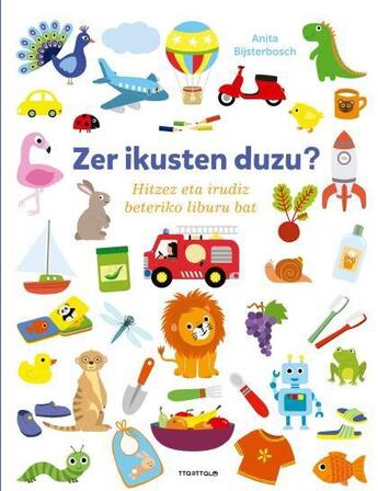 Couverture du livre « Zer ikusten duzu? » de Anita Bijsterbosch aux éditions Ttarttalo