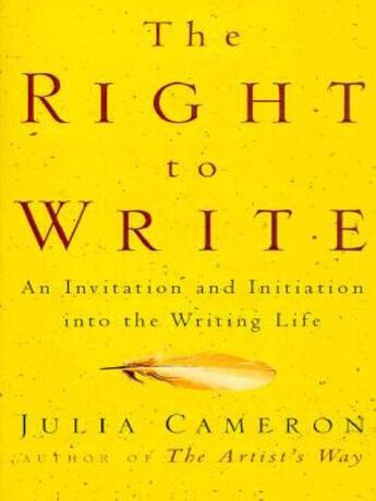 Couverture du livre « The Right to Write » de Julia Cameron aux éditions Penguin Group Us