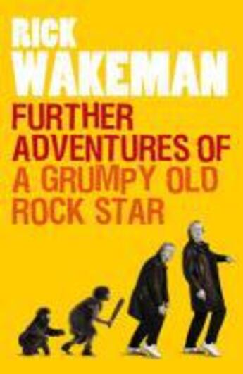 Couverture du livre « Further Adventures of a Grumpy Old Rock Star » de Wakeman Rick aux éditions Random House Digital