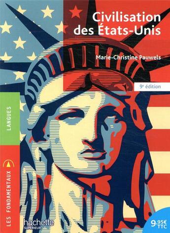 Couverture du livre « Civilisation des Etats-Unis (9e édition) » de Marie-Christine Pauwells aux éditions Hachette Education