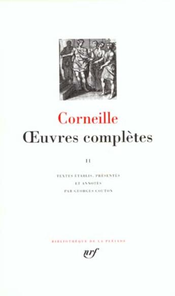 Couverture du livre « Oeuvres complètes Tome 2 » de Pierre Corneille aux éditions Gallimard