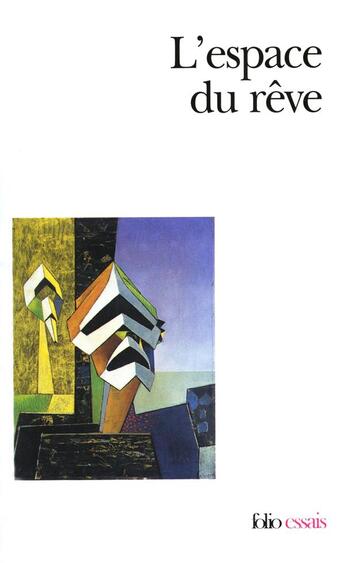 Couverture du livre « L'espace du rêve » de  aux éditions Folio