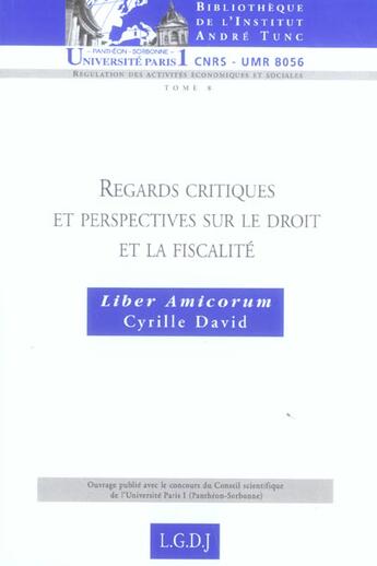 Couverture du livre « Regards critiques et perspectives sur le droit et » de Melanges David aux éditions Lgdj