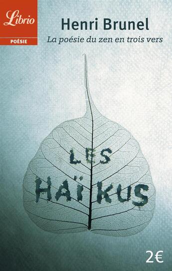 Couverture du livre « Les haïkus » de Henri Brunel aux éditions J'ai Lu
