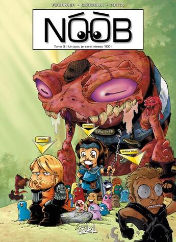 Couverture du livre « Noob t.3 : un jour, je serai niveau 100 ! » de Fabien Fournier et Philippe Cardona et Florence Torta aux éditions Soleil