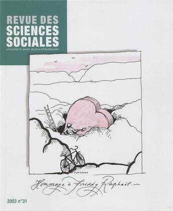 Couverture du livre « Revue Des Sciences Sociales, N 31/2003. Hommage A Freddy Raphael » de Watier Bloch Anny aux éditions Pu De Strasbourg