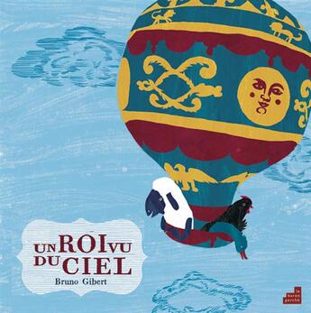 Couverture du livre « Un roi vu du ciel » de Bruno Gibert aux éditions Le Baron Perche