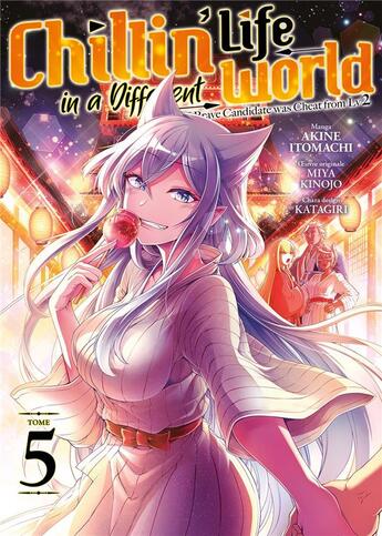 Couverture du livre « Chillin' life in a different world Tome 5 » de Akine Itomachi aux éditions Meian