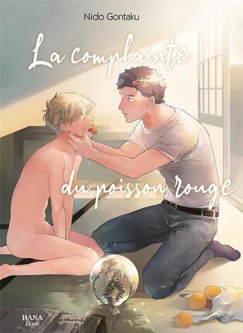 Couverture du livre « La complainte du poisson rouge » de Nido Gontaku aux éditions Boy's Love