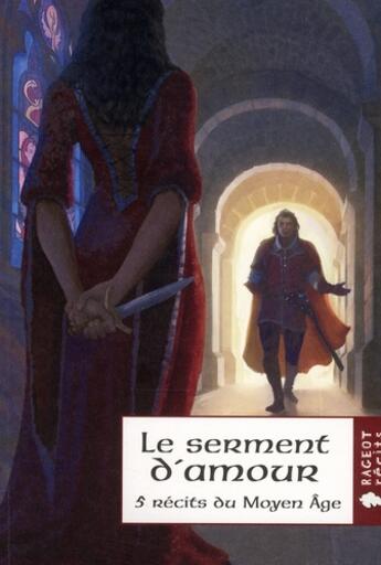 Couverture du livre « Le serment d'amour » de  aux éditions Rageot