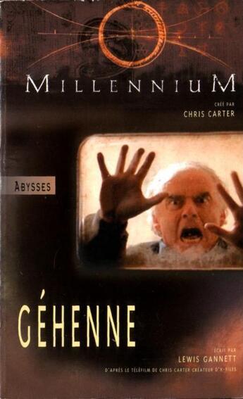 Couverture du livre « Millennium Tome 2 ; géhenne » de Lewis Gannett aux éditions Editions Du Masque