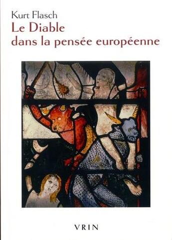 Couverture du livre « Le diable dans la pensée européenne » de Kurt Flasch aux éditions Vrin