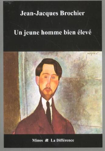 Couverture du livre « Un jeune homme bien eleve » de  aux éditions La Difference