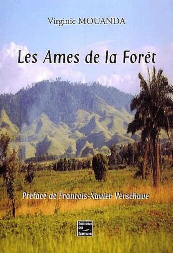 Couverture du livre « Les ames de la foret » de Virginie Mouanda aux éditions Societe Des Ecrivains