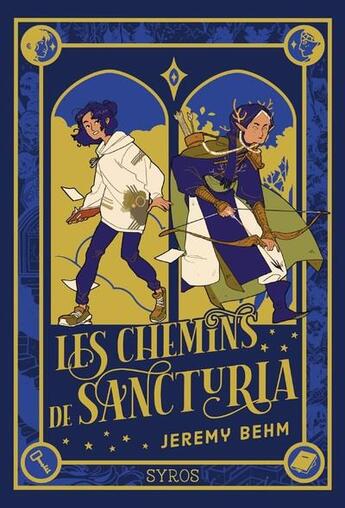 Couverture du livre « Les chemins de Sancturia » de Jeremy Behm aux éditions Syros