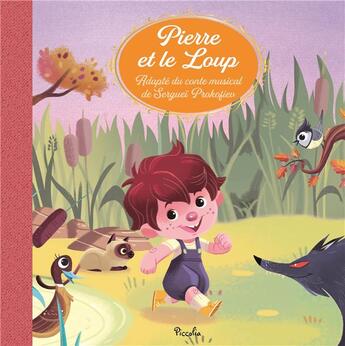 Couverture du livre « Pierre et le Loup » de Giorgia Broseghini aux éditions Piccolia