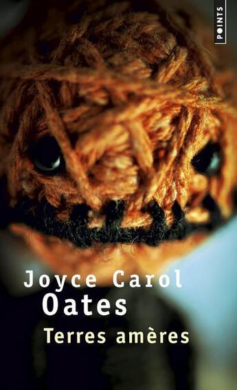 Couverture du livre « Terres amères » de Joyce Carol Oates aux éditions Points