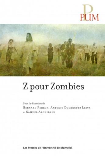 Couverture du livre « Z pour zombies » de Collectif/Archibald aux éditions Pu De Montreal