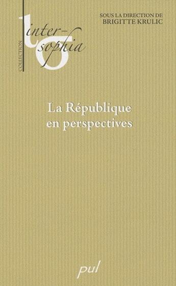 Couverture du livre « République en perspective » de Brigitte Krulic aux éditions Presses De L'universite De Laval