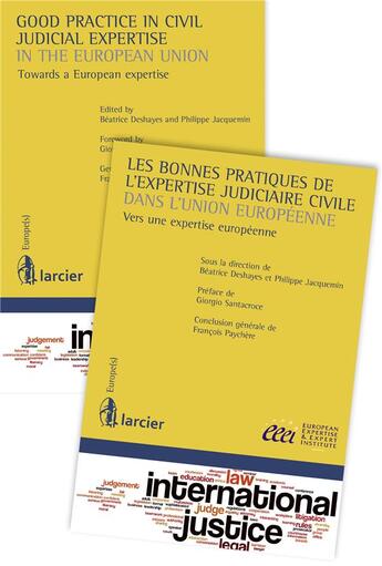 Couverture du livre « Bonnes pratiques de l'expertise judiciaire civile dans l'Union européenne ; good practice in civil judicial expertise in the European Union » de Beatrice Deshayes et Philippe Jacquemin aux éditions Larcier