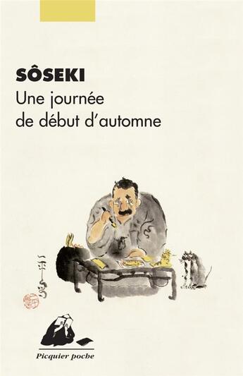 Couverture du livre « Une journée de début d'automne » de Soseki aux éditions Picquier