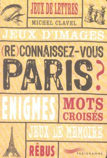 Couverture du livre « Reconnaissez-vous paris » de Michel Clavel aux éditions Parigramme