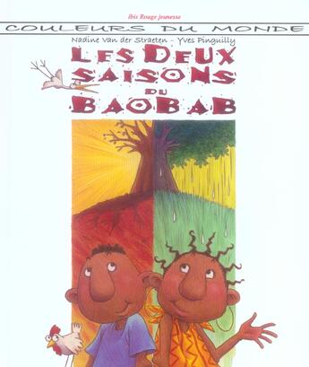 Couverture du livre « Les deux saisons du baobab » de Brass-Van Der Straet aux éditions Ibis Rouge