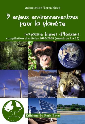 Couverture du livre « 9 enjeux environnementaux pour la planète » de Association Terra Nova aux éditions Petit Pave
