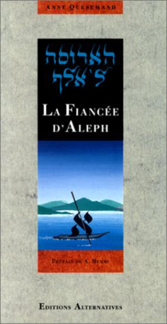 Couverture du livre « La fiancee d'aleph » de Quesemand/Berman aux éditions Alternatives