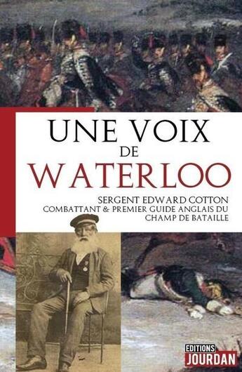 Couverture du livre « Une voix de waterloo » de Cotton Edward aux éditions Jourdan